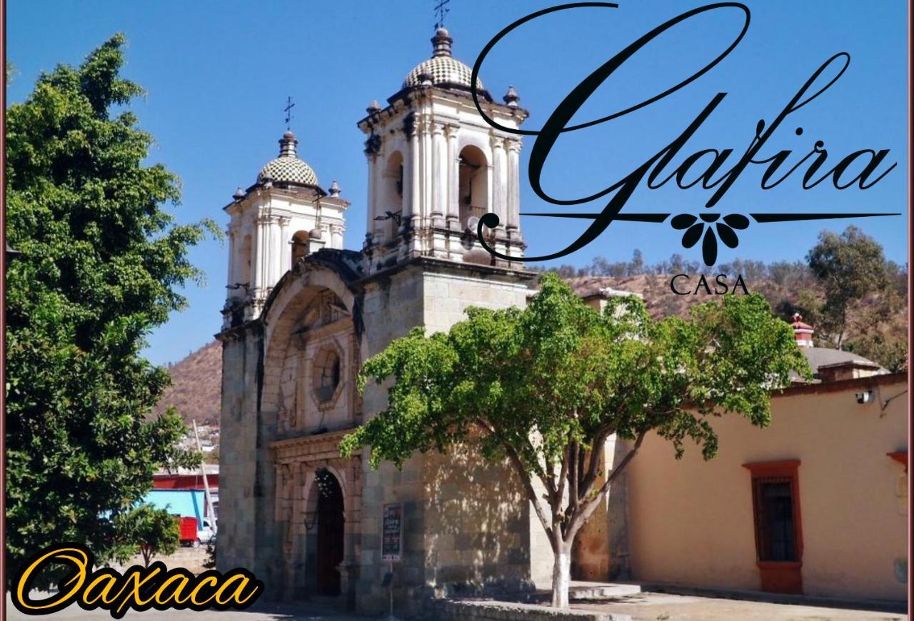 Hotel Casa Glafira Oaxaca Exterior foto
